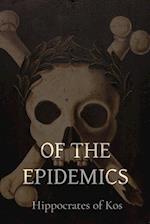 Of the Epidemics 