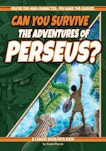Can You Survive the Adventures of Perseus? : A Choose Your Path Book 