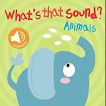 What's That Sound? Animals