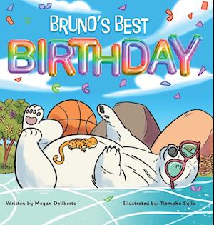 Bruno's Best Birthday