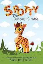 Spotty: The Curious Giraffe 