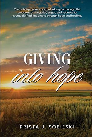 Giving into Hope