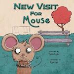 New Visit For Mouse