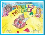 The Hair Fairies Tangled Trouble 