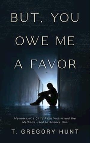 But, You Owe Me a Favor