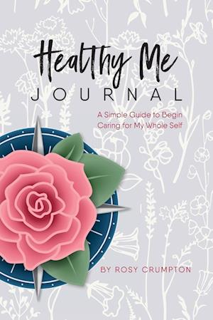 Healthy Me Journal