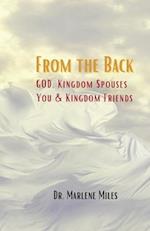 From the Back: God, Kingdom Spouses, You and Kingdom Friends 