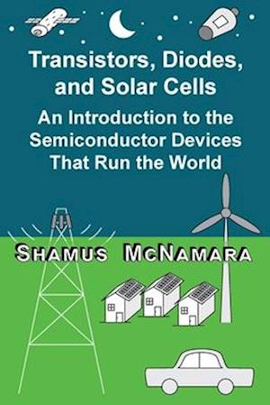 Transistors, Diodes, and Solar Cells