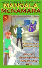 Diary of a (Runaway Prince) Bold Questing Hero