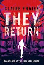 They Return: Book 3 of the They Stay Series 