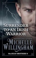 Surrender to an Irish Warrior 