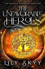 The Unfavorable Heroes