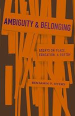 Ambiguity and Belonging