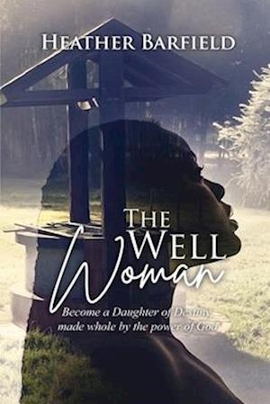 The Well Woman