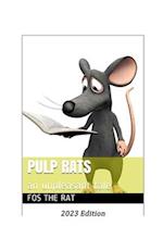 Pulp Rats: an unpleasant tale 