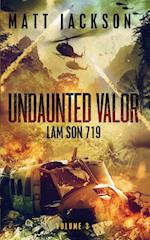 Undaunted Valor