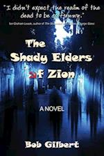 The Shady Elders of Zion 