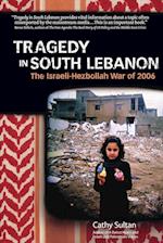 Tragedy In South Lebanon 