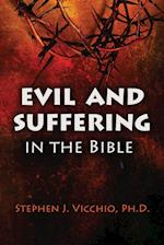 Evil And Suffering In The Bible 