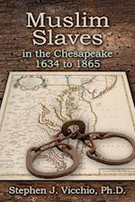 Muslim Slaves In The Chesapeake 