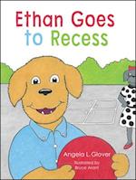 Ethan Goes to Recess