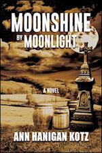 Moonshine by Moonlight