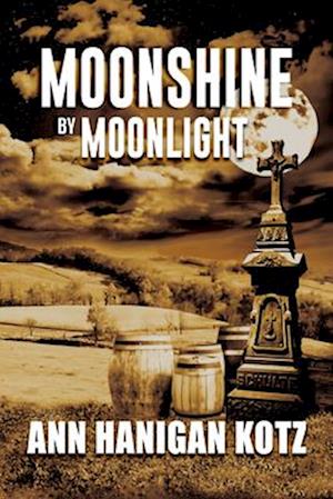 Moonshine by Moonlight