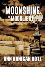 Moonshine by Moonlight