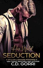 His Wild Seduction