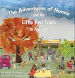 The Adventures of Nonna and the Little Red Truck in Autumn