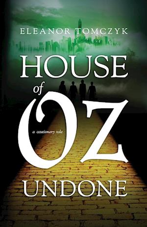 House of Oz Undone