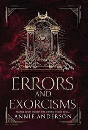 Errors and Exorcisms: Arcane Souls World