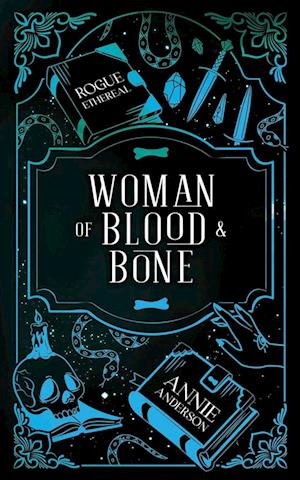 Woman of Blood & Bone