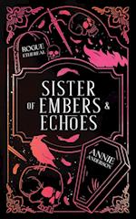 Sister of Embers & Echoes