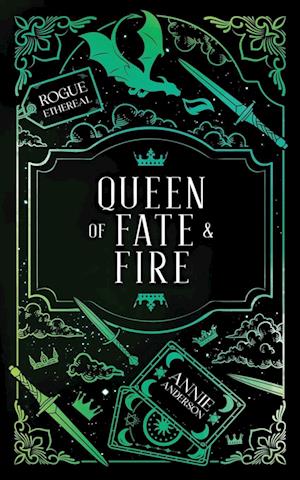 Queen of Fate & Fire