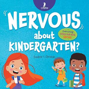 Nervous About Kindergarten?