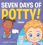 Seven Days of Potty!