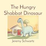 The Hungry Shabbat Dinosaur 