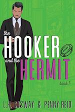 The Hooker and the Hermit 