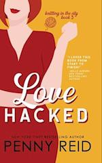 Love Hacked: A Reluctant Romance 
