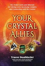 Your Crystal Allies