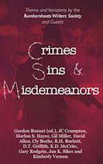 Crimes, Sins, & Misdemeanors