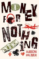 Money for Nothing 