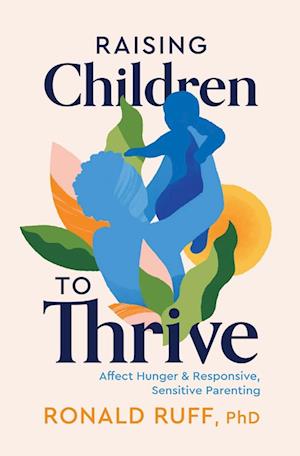 Raising Children to Thrive