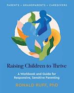 Raising Children to Thrive