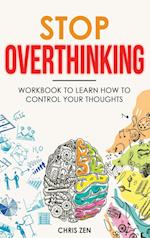 Stop Overthinking