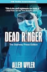 Dead Ringer-The Stairway Press Edition