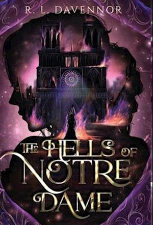 The Hells of Notre Dame: A Steamy Sapphic Retelling