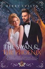 The Swan & the Phoenix: A Once Upon Academy Duet 