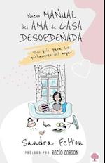 Nuevo Manual del AMA de Casa Desordenada